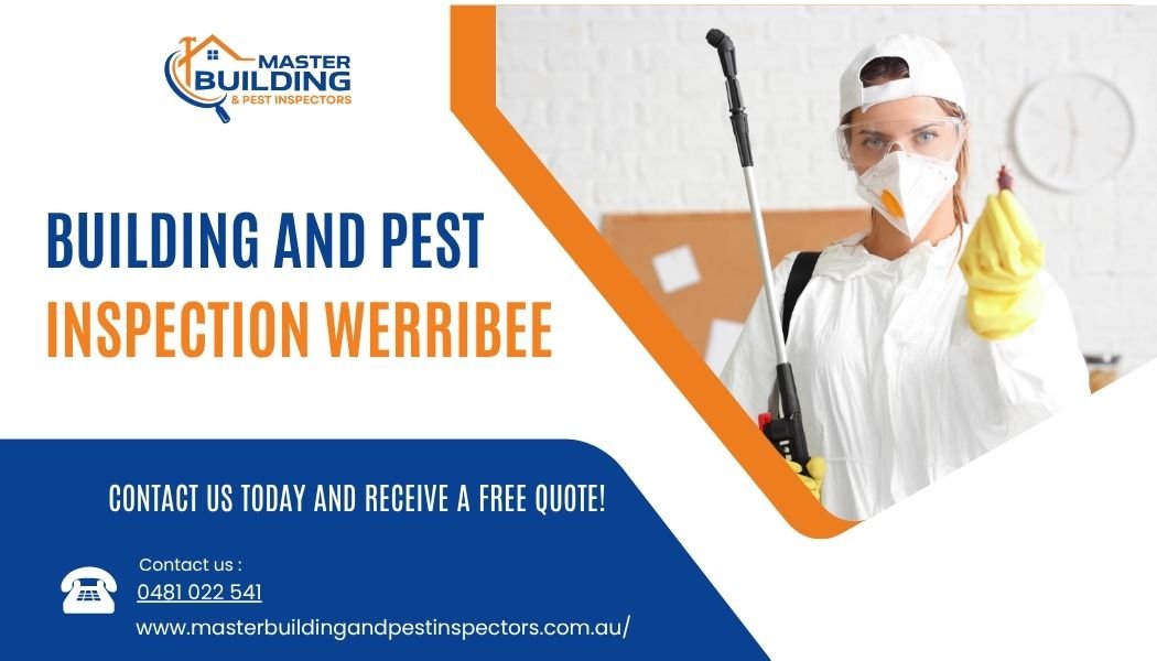Building and Pest Inspection Werribee: What Every Homebuyer Should Know